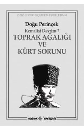 Toprak Ağalığı ve Kürt Sorunu