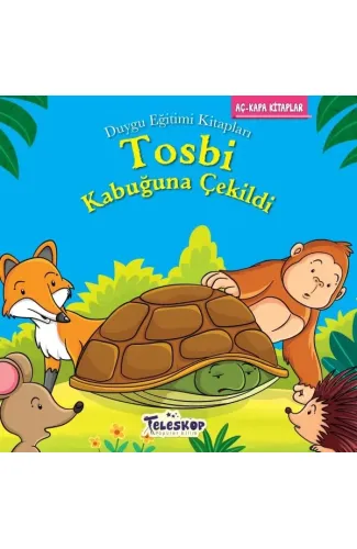 Tosbi Kabuğuna Çekildi - Duygu Eğitim Kitapları