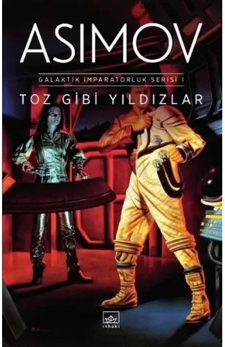 Toz Gibi Yıldızlar - Galaktik İmparatorluk Serisi 1