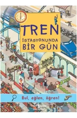 Tren İstasyonunda Bir Gün