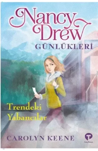 Trendeki Yabancılar - Nancy Drew Günlükleri 2