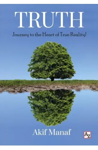 Truth - Journer To The Hearth Of True Reality