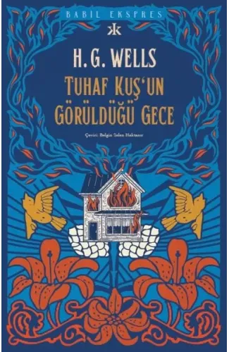 Tuhaf Bir Kuş’un Görüldüğü Gece