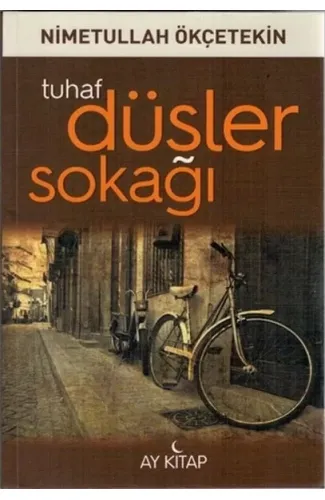 Tuhaf Düşler Sokağı