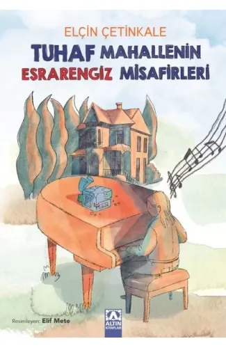Tuhaf Mahallenin Esrarengiz Misafirleri