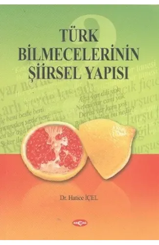 Türk Bilmecelerinin Şiirsel Yapısı