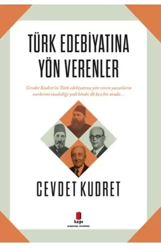 Türk Edebiyatına Yön Verenler