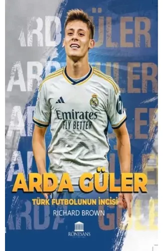 Türk Futbolunun İncisi - Arda Güler