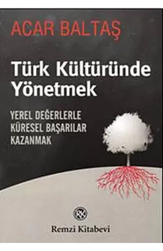 Türk Kültüründe Yönetmek
