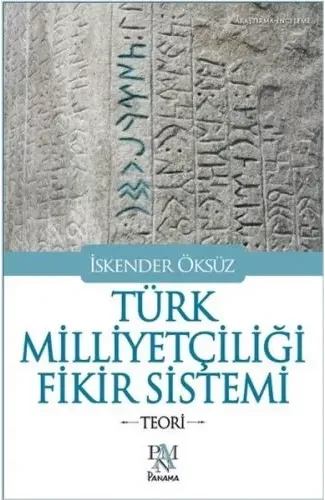 Türk Milliyetçiliği Fikir Sistemi - Teori