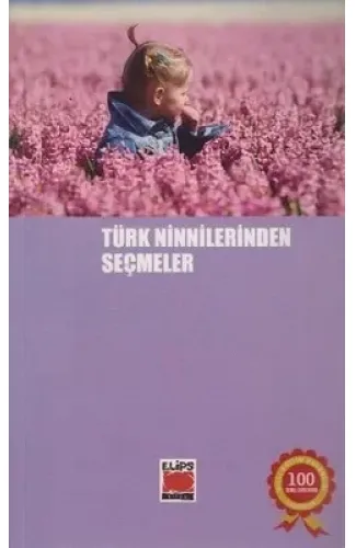 Türk Ninnilerinden Seçmeler