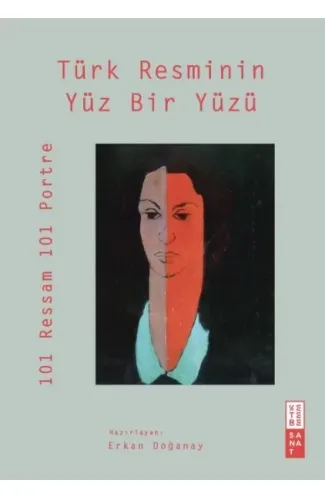 Türk Resminin Yüz Bir Yüzü