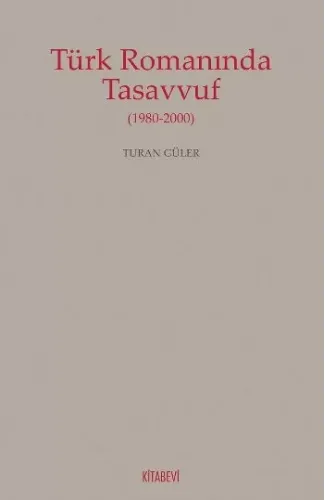 Türk Romanında Tasavvuf