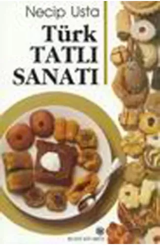 Türk Tatlı Sanatı