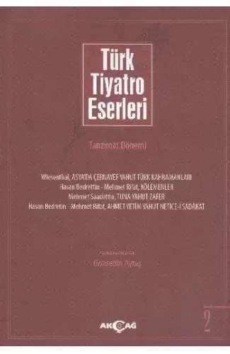 Türk Tiyatro Eserleri 2 / Tanzimat Dönemi