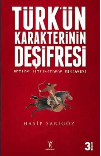 Türk'ün Karakterinin Deşifresi
