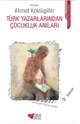Türk Yazarlarından Çocukluk Anıları