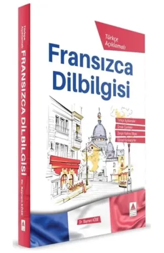 Türkçe Açıklamalı Fransızca DilBilgisi