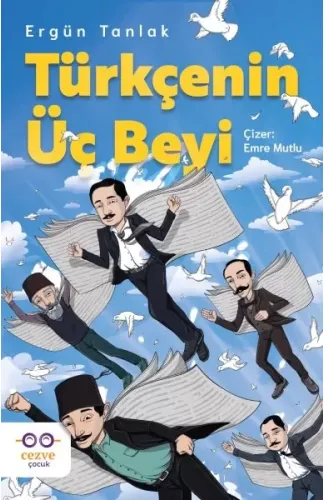Türkçenin Üç Beyi