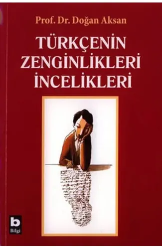 Türkçenin Zenginlikleri İncelikleri