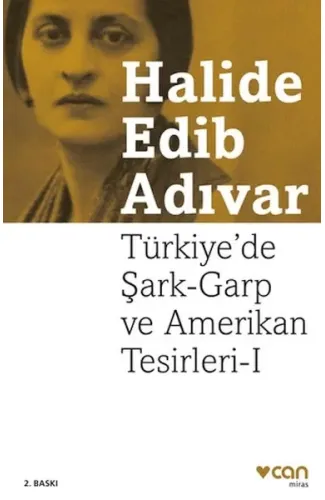 Türkiye'de Şark-Garp ve Amerikan Tesirleri I (Yeni Kapak)