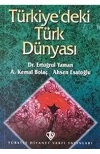 Türkiye`deki Türk Dünyası