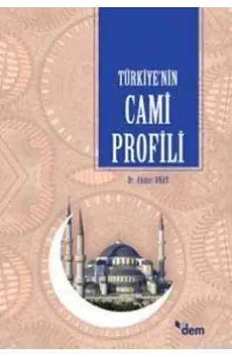 Türkiye'nin Cami Profili