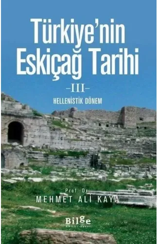 Türkiye'nin Eskiçağ Tarihi 3 - Hellenistik Dönem