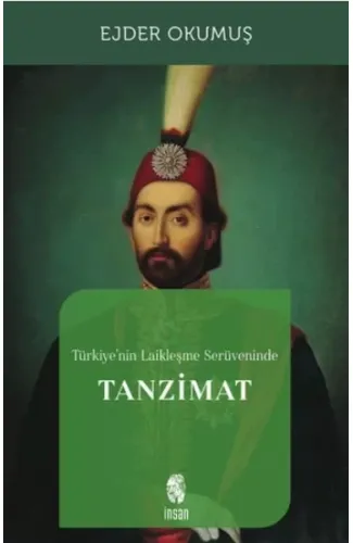 Türkiye'nin Laikleşme Serüveninde Tanzimat