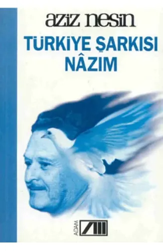 Türkiye Şarkısı Nazım