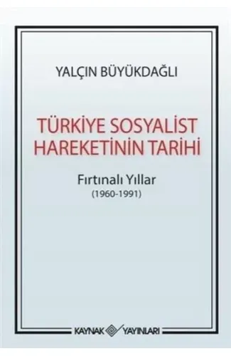 Türkiye Sosyalist Hareketinin Tarihi