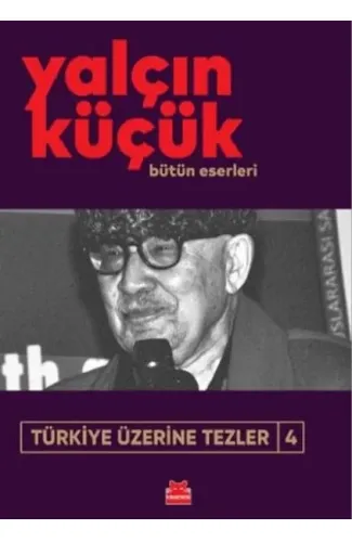 Türkiye Üzerine Tezler 4