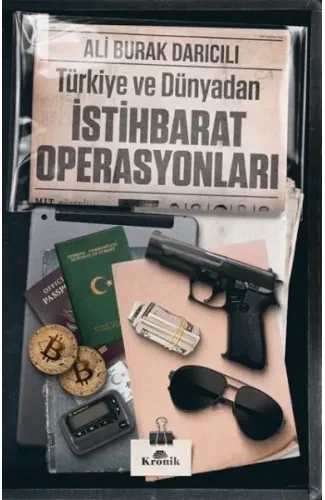 Türkiye ve Dünyadan İstihbarat Operasyonları