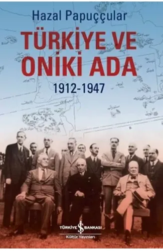 Türkiye ve Oniki Ada 1912-1947
