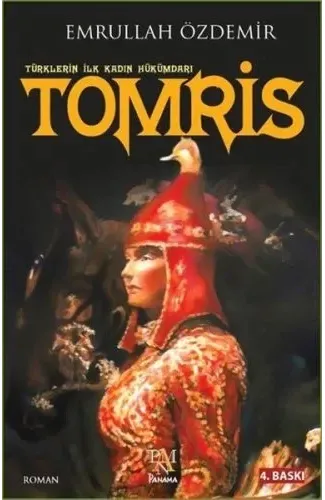 Türklerin İlk Kadın Hükümdarı - Tomris