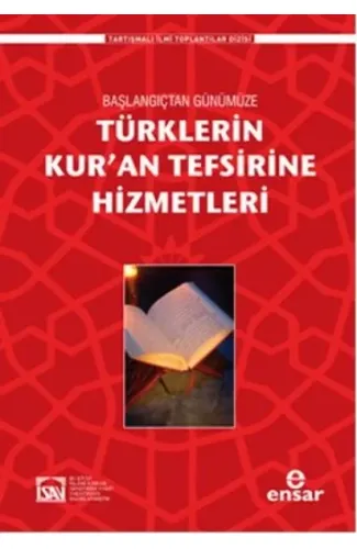Türklerin Kuran Tefsirine Hizmetleri