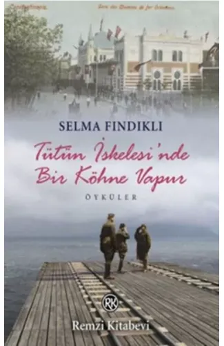 Tütün İskelesi'nde Bir Köhne Vapur