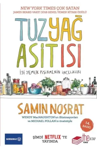 Tuz-Yağ-Asit-Isı-İyi Yemek Pişirmenin İncelikleri