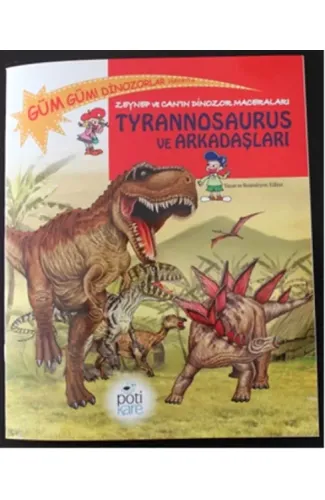 Tyrannosaurus ve Arkadaşları