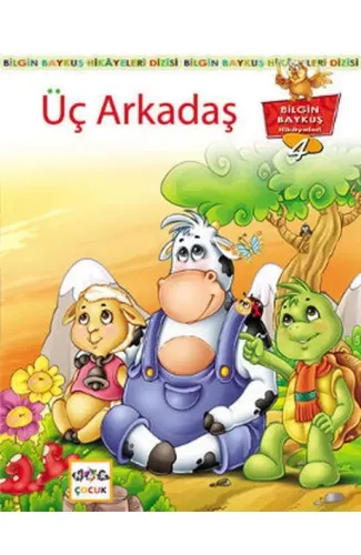 Üç Arkadaş
