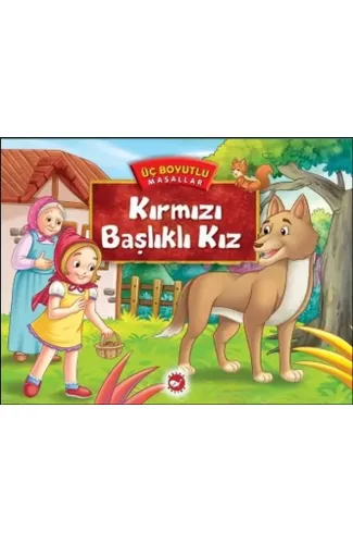 Üç Boyutlu Masallar - Kırmızı Başlıklı Kız