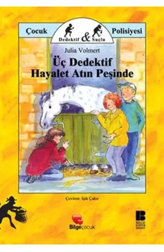 Üç Dedektif Hayalet Atın Peşinde