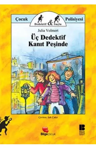 Üç Dedektif Kanıt Peşinde