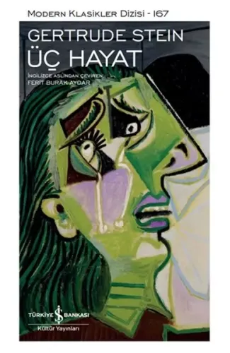 Üç Hayat - Modern Klasikler Dizisi