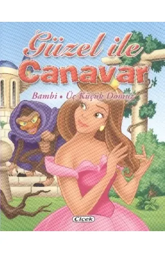 Üç Klasik Masal - Güzel İle Canavar