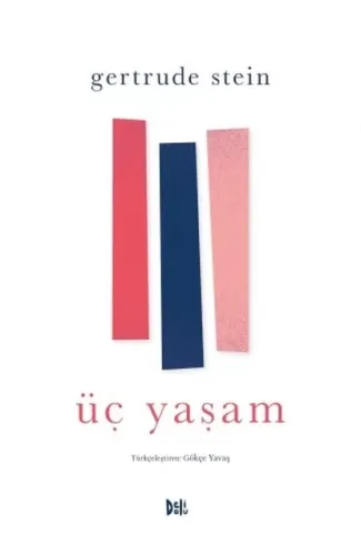 Üç Yaşam