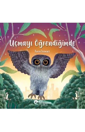 Uçmayı Öğrendiğimde