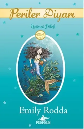 Üçüncü Dilek / Periler Diyarı 3