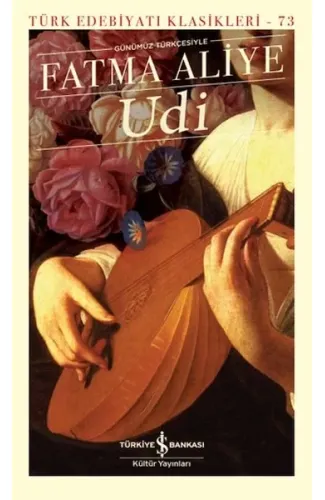 Udi - (Günümüz Türkçesiyle) - Türk Edebiyatı Klasikleri