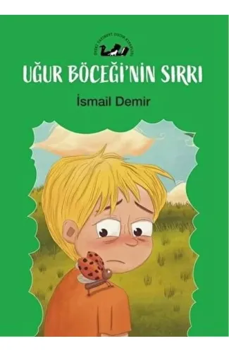 Uğur Böceğin Sırrı